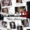 REAL OR LIE เรียลหรือหลอก