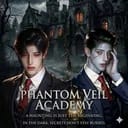 🦇 Phantom Veil Academy I โรงเรียนนี้ผีสอนงั้นเหรอ!?