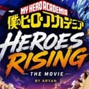 MHA Movie - Heroes Rising RPG by Aryan