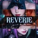 REVERIE 🎤
