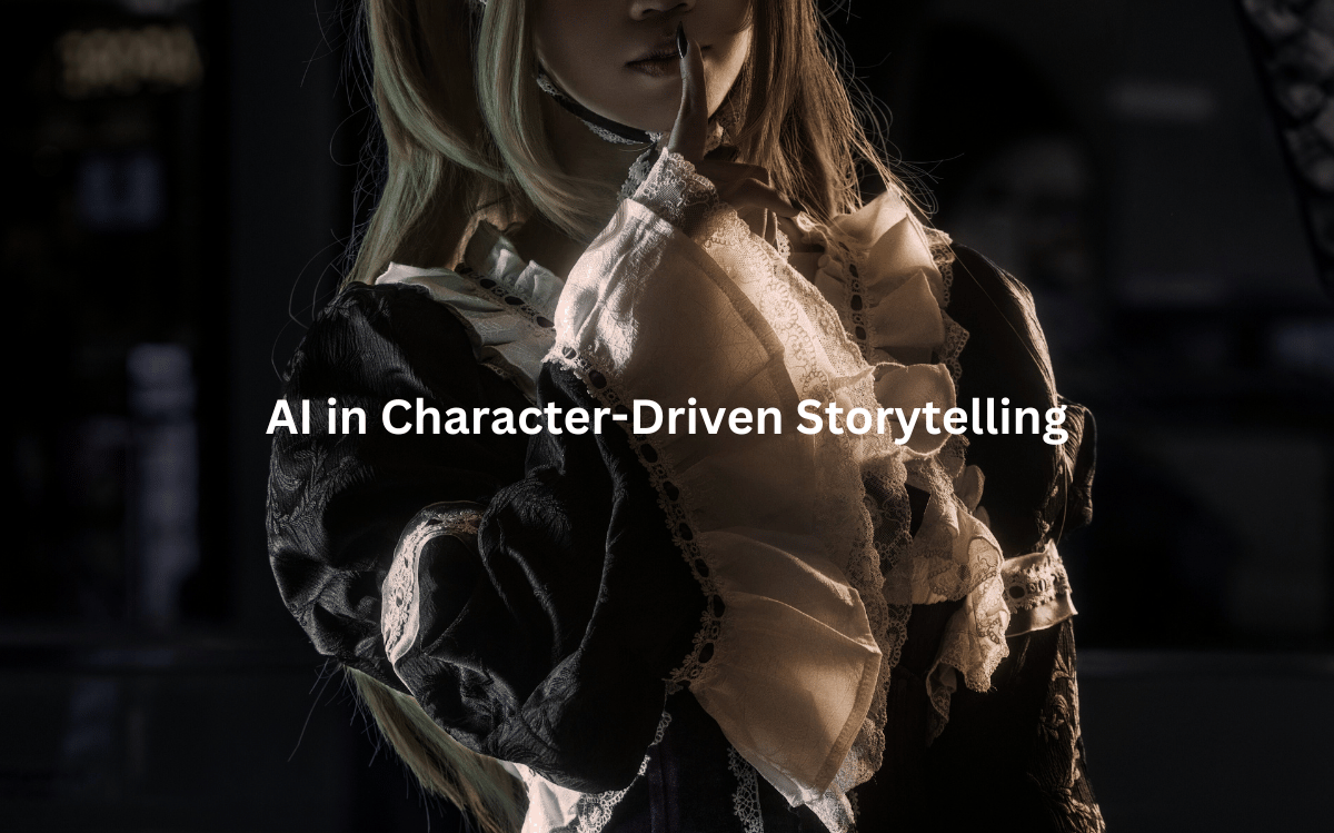 AI in Character-Driven Storytelling: The Future Is Here